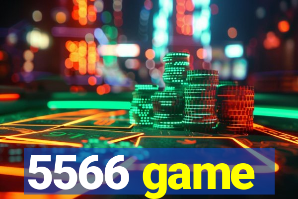 5566 game